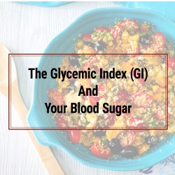 Understanding Glycaemic Index (GI) to Control Your Blood Sugar