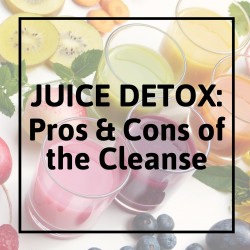 Juice Cleanse: Pros, Cons, and What You Can Eat